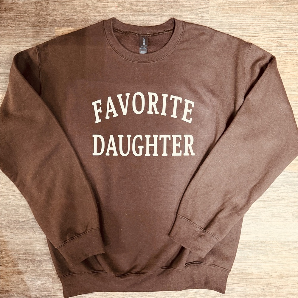 “ Favorite Daughter “ sweatshirt size M